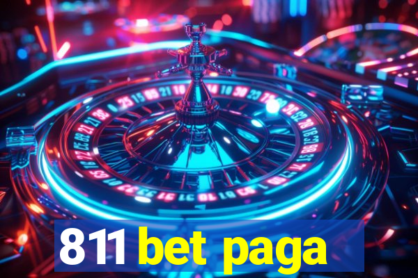 811 bet paga